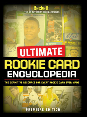 Ultimate Rookie Card Encyclopedia (Premiere Edition) with Tennis, Soccer, Golf