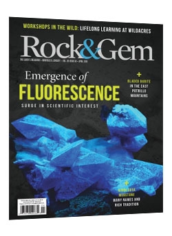 Get 15 issues of Rock&Gem at $29.95 Get 15 issues of Rock&Gem at $29.95