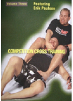 Competition Cross Training Mixed Martial Arts Volume 3