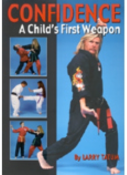 Confidence: A Child's First Weapon