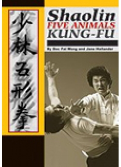 Shaolin Five Animal Kung-Fu