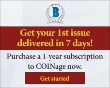 First issue within first week- COINage 1 year print subscription